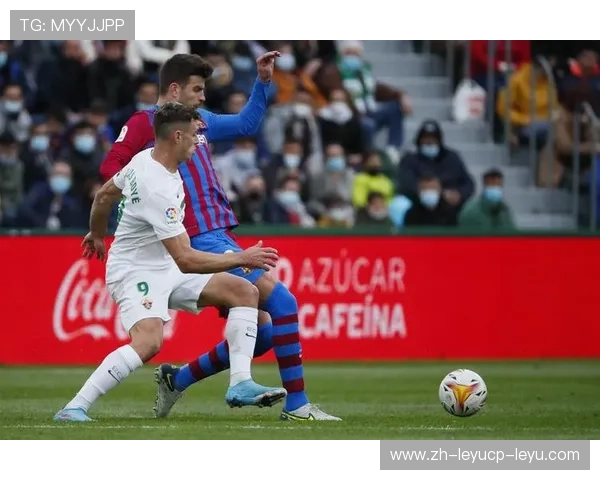 足球直播310平台西甲联赛资源丰富度及观看体验